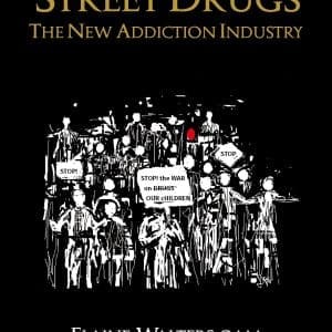 street drugs the new addiction industry